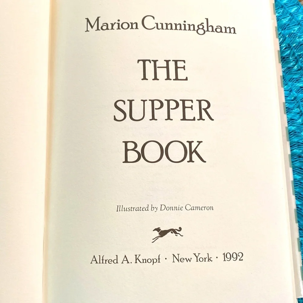 THE SUPPER BOOK by MARION CUNNINGHAM 180 Delicious Recipes
